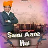 Saini Aare Hai